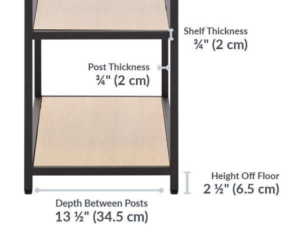 vari 5-tier shelf post thickness is three quarters of an inch and the shelf is also three quarters of an inch