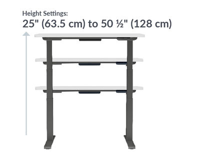 The base of the Electric Standing Desk with ComfortEdge 48x30 White Slate goes from 25 inches to 50.5 inches tall