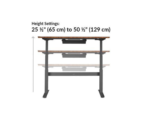 The base of the Electric Standing Desk 60x30  Darkwood goes from 25.5 inches to 50.5 inches tall