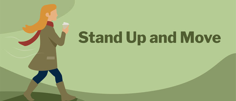 stand up and move