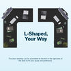 LShape 80x60 can be assembled to the left or the right side of the desk to fit your space and preference.