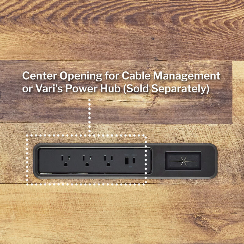 center opening for cable management or Vari's power hub sold seperately image number null