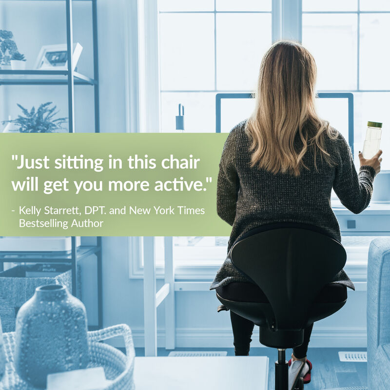 just sitting in this chair will get you more active quoted byy kelly starrett dpt and new york times bestselling author  image number null