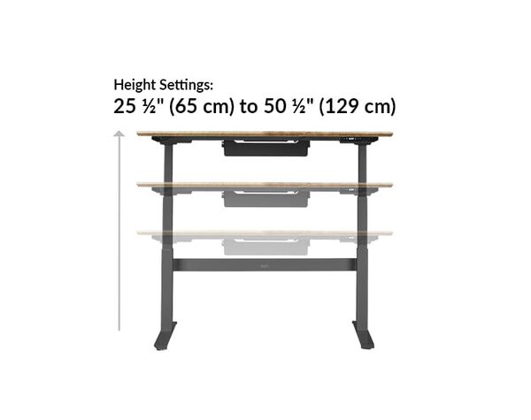 The base of the Electric Standing Desk 60x30 Reclaimed Wood goes from 25.5 inches to 50.5 inches tall